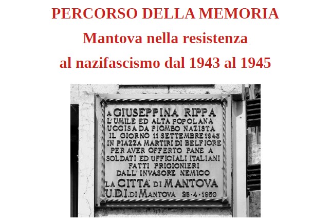Venerdì 28 ottobre 2022: inaugurazione mostra fotografica PERCORSO DELLA MEMORIA Mantova nella resistenza al nazifascismo dal 1943 al 1945