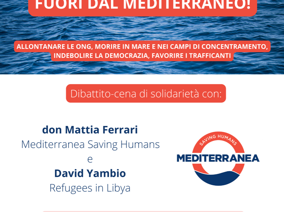 Sabato 4 marzo 2023: Dibattito-cena di solidarietà a Mantova con Mediterranea Saving Humans