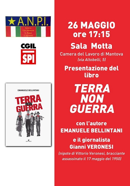 Il 26 maggio alla Cgil di Mantova la presentazione del libro ‘Terra non guerra’