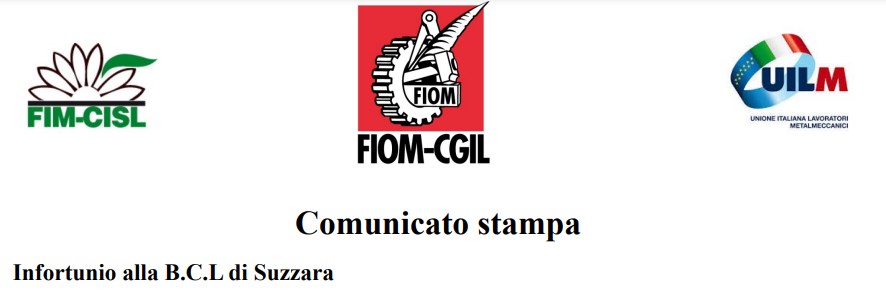 Infortunio alla B.C.L. di Suzzara: il comunicato stampa unitario di Fim Cisl, Fiom Cgil e Uilm