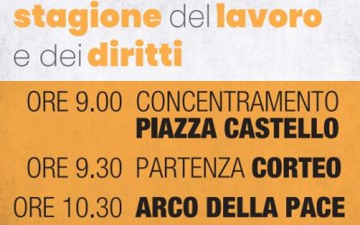 Per una nuova stagione del lavoro e dei diritti, il 13 maggio manifestazione unitaria dei Sindacati a Milano. Soffiati: “dal Governo per il lavoro misure sbagliate e regressive che peggiorano condizioni dei lavoratori’