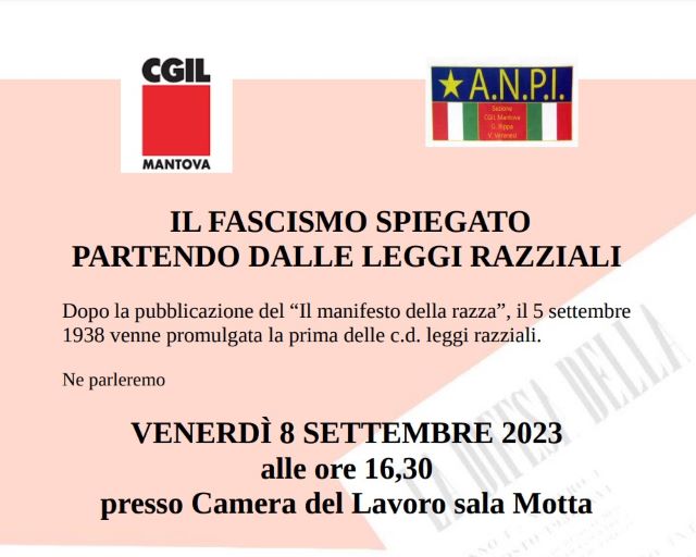 “Il Fascismo spiegato partendo dalle leggi razziali”, alla Cgil di Mantova un approfondimento storico e tecnico