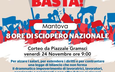 Venerdì 24 novembre sciopero generale di 8 ore con corteo a Mantova: i dettagli