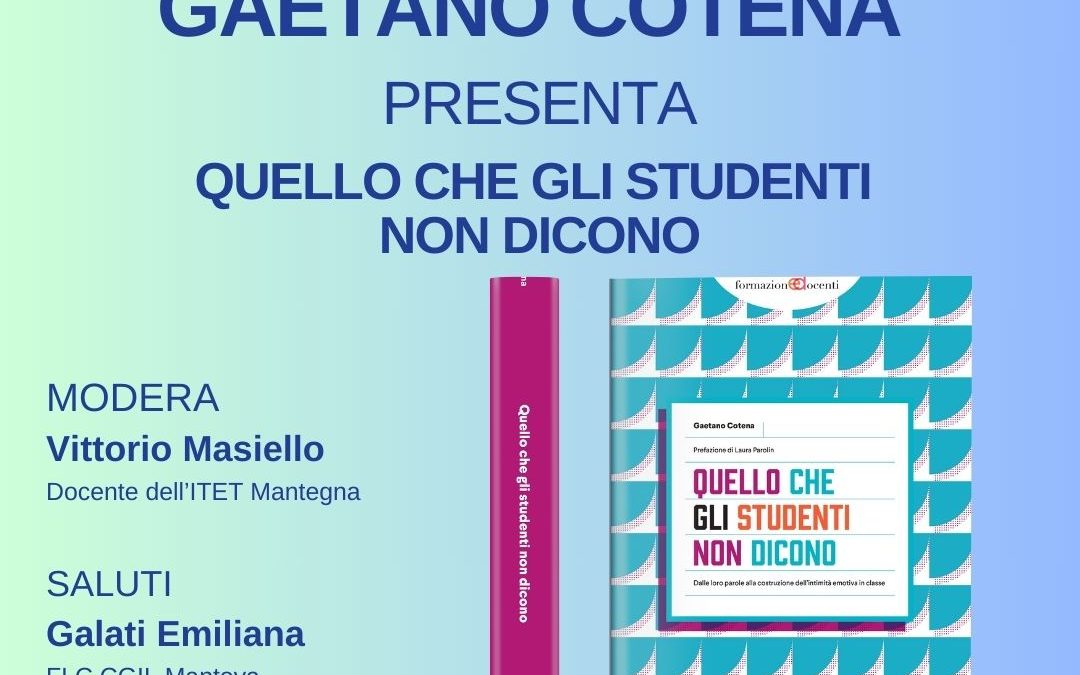 “Quello che gli studenti non dicono”, lo psicologo Cotena alla Camera del Lavoro parla di come stare con l’emotività, la ribellione, l’isolamento di bambini e adolescenti