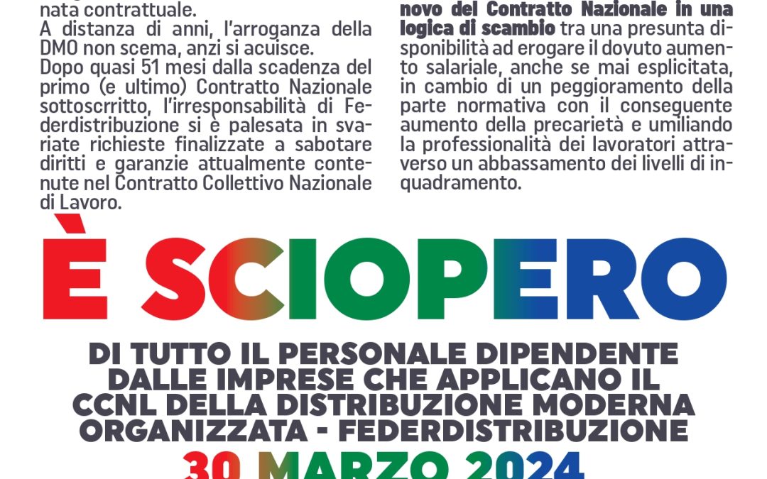 Distribuzione Moderna Organizzata, sabato sciopero e presidio in piazzale Mondadori dopo rottura del tavolo con Federdistribuzione per il rinnovo del contratto