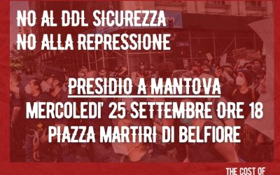 Presidio contro il ddl sicurezza mercoledì 25 settembre in piazza Martiri di Belfiore