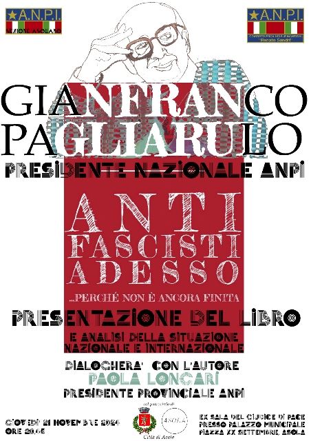 “Antifascisti adesso” il presidente di Anpi nazionale Pagliarulo giovedì 21 novembre ad Asola