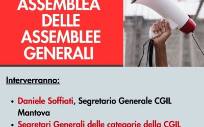 Sciopero generale del 29 novembre, la Cgil di Mantova si riunisce lunedì 11 novembre in assemblea generale al MaMu