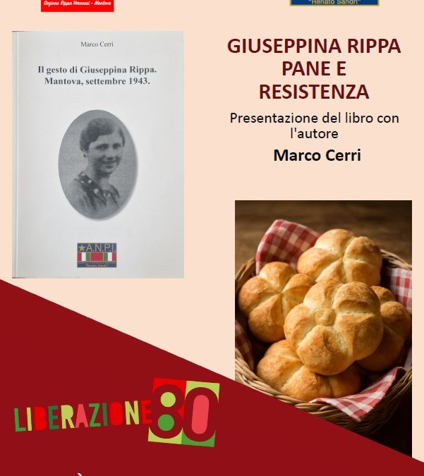 Pane e Resistenza: l’ANPI Omaggia Giuseppina Rippa alla Camera del Lavoro di Mantova