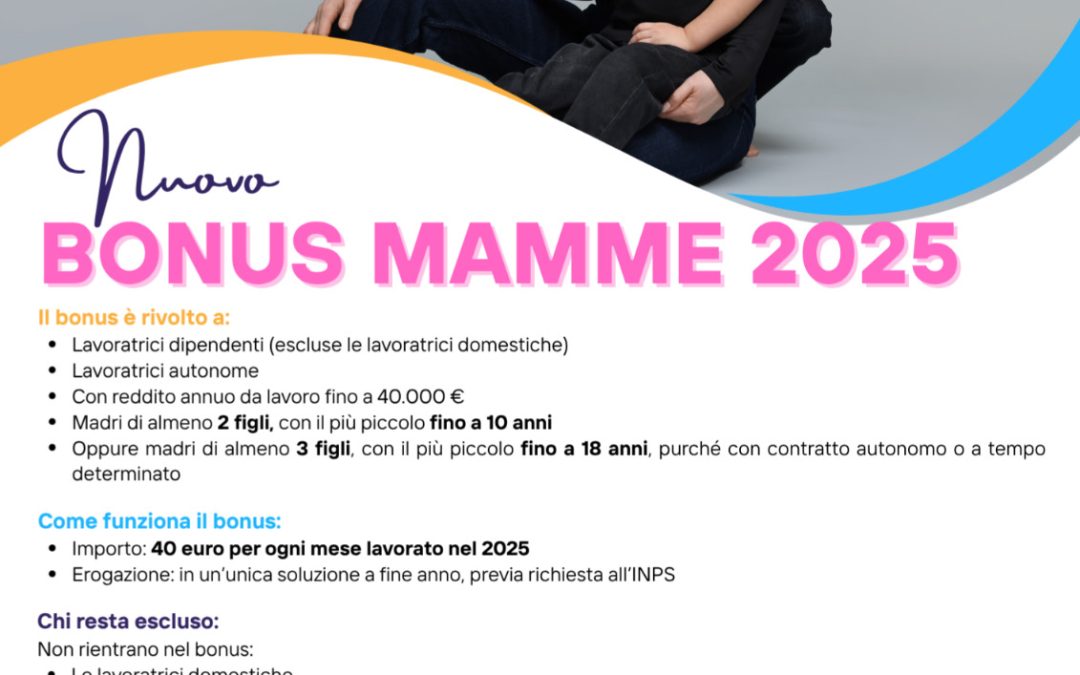Bonus Mamme 2025, ecco tutte le informazioni
