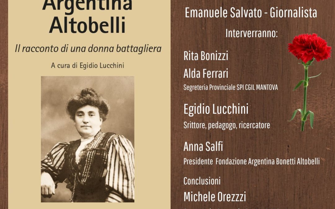 “Argentina Altobelli – il racconto di una donna battagliera” il 27 maggio la presentazione della ripubblicazione aggiornata del libro di Egidio Lucchini