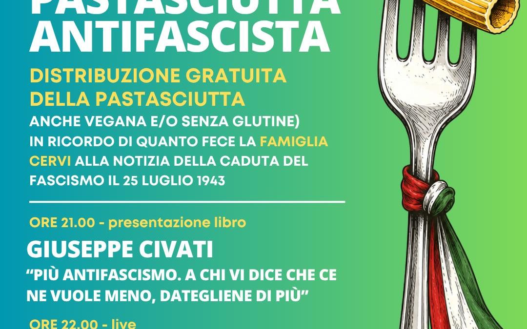 Il 27 luglio al Boccio la Pastasciutta Antifascista provinciale