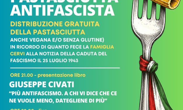 Il 27 luglio al Boccio la Pastasciutta Antifascista provinciale
