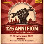 Fiom in festa al Boschetto per i 125 anni del sindacato metalmeccanici. Ecco il ricco programma dell’11 e 12 settembre